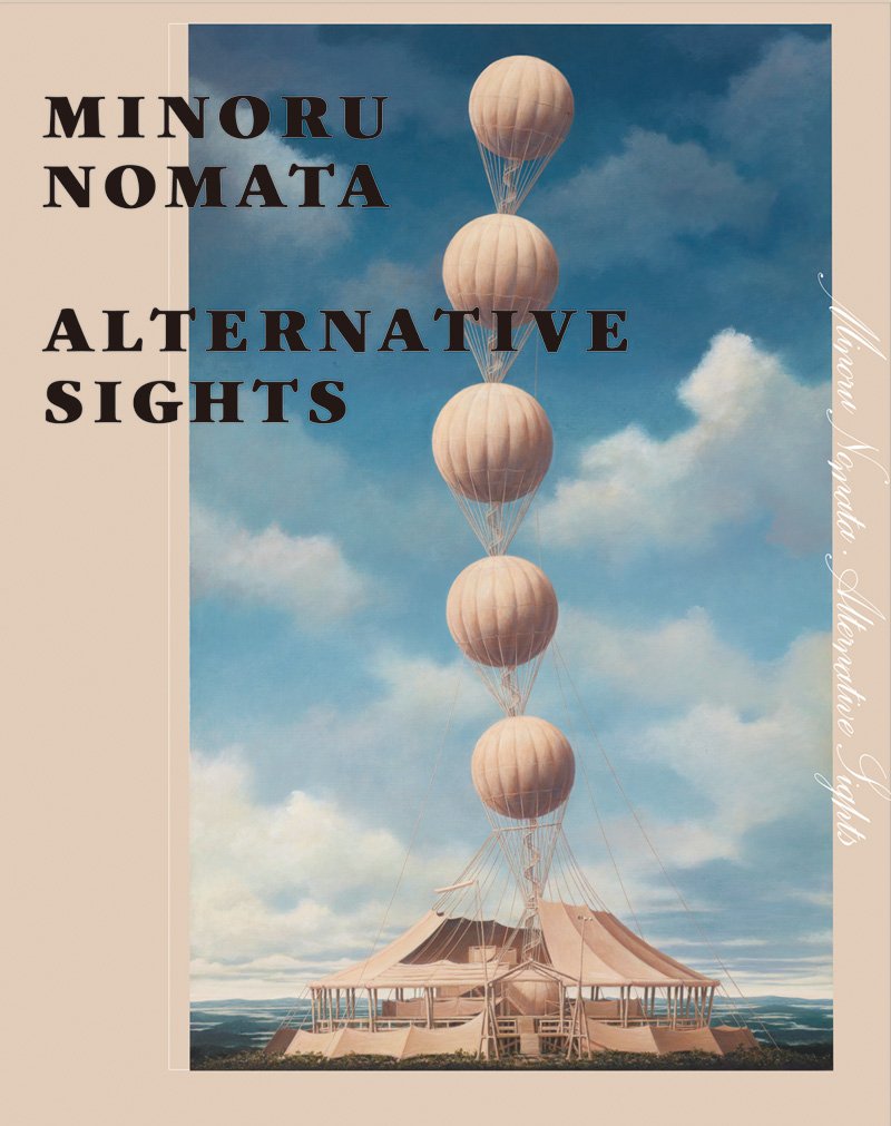 Minoru Nomata - Alternative Sights